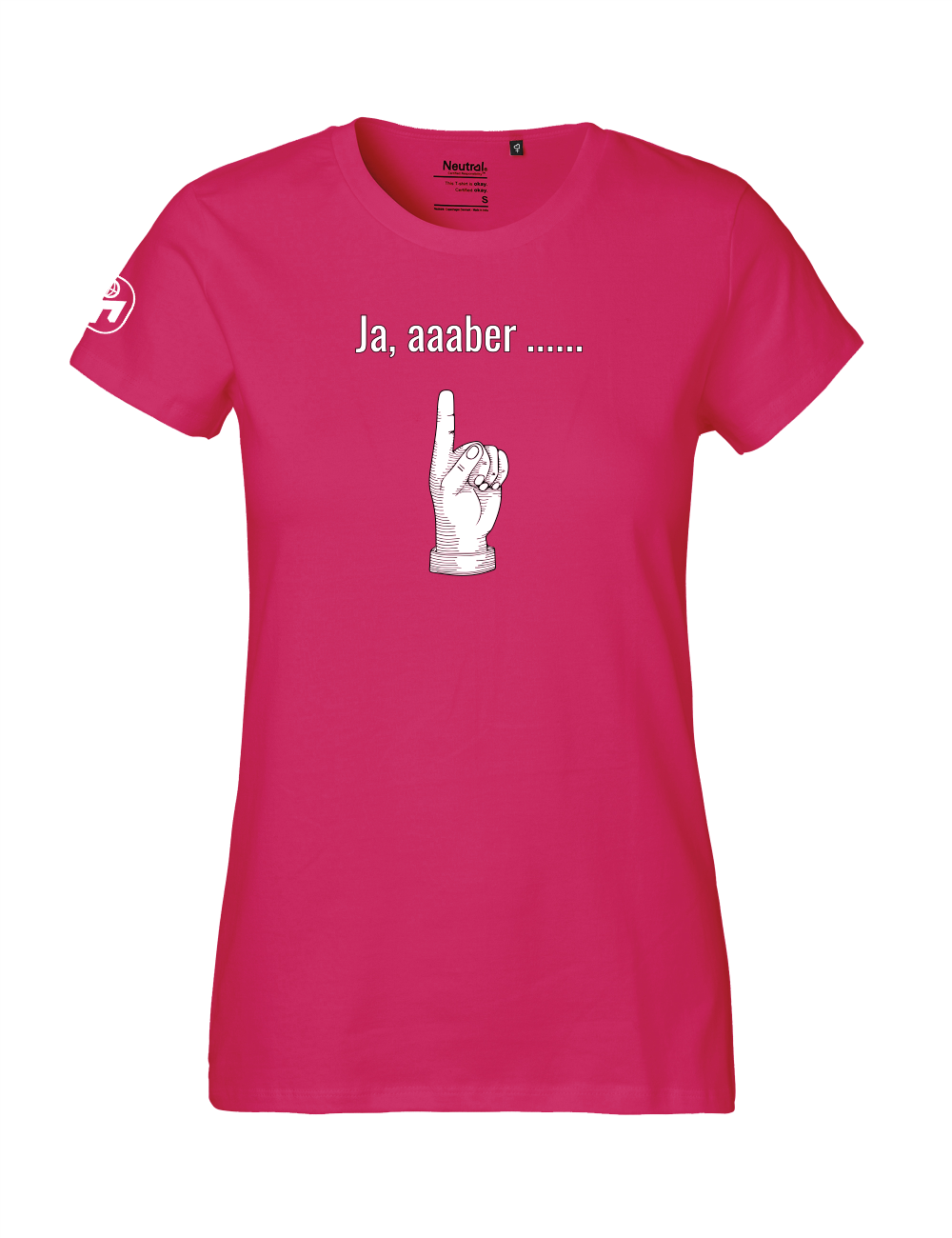 T-Shirt Damen "Ja, aber..." Premium